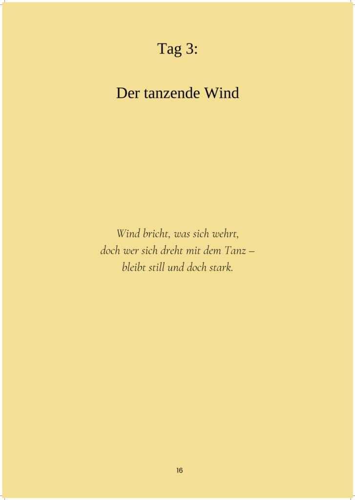 Eröffnungsseite zu Kapitel 3 „Der tanzende Wind“ aus dem Buch „Daichi & Aiko“ mit poetischem Zitat über innere Stärke